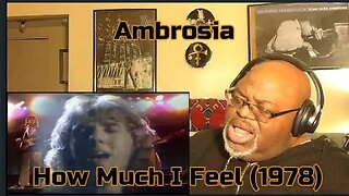 I Live For Your Loving ! Ambrosia - How Much I Feel (1978) Reaction Review
