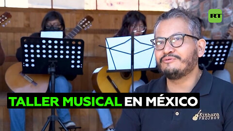 Taller musical en México ayuda a los jóvenes a descubrir sus talentos