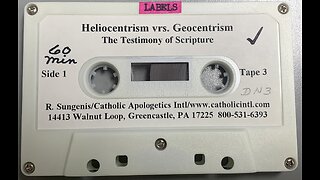 Dr. Robert Sungenis "Geocentrism vs. Heliocentrism: Scripture," (audio 5 of 8)