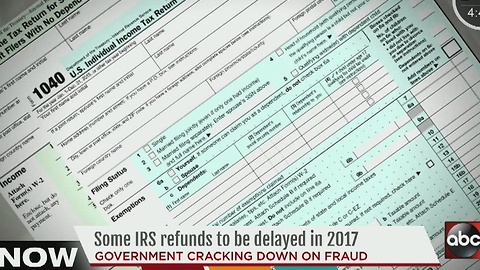 IRS refunds to be delayed for some taxpayers in 2017