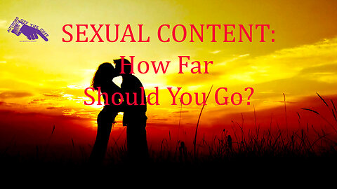 Authors Off the Cuff: Sexual Content: How Far Should You Go? (Episode Twelve)