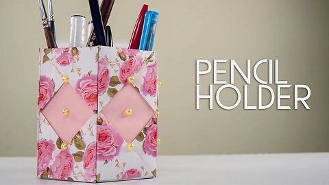 DIY Pencil Holder with Papers – Best Craft Ideas by CraftiWorks