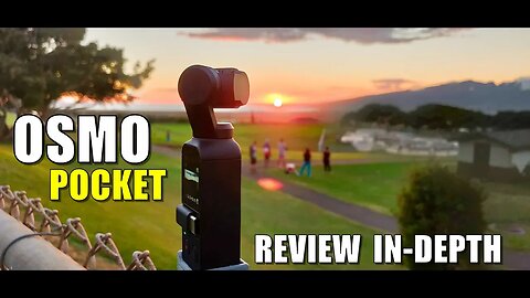 DJI Osmo Pocket Review In-Depth - [Unboxing, Activating, Filming, Pictures, Pros & Cons]