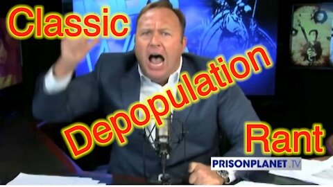 Alex Jones Rants About Eugenics Based Depopulation in 2008