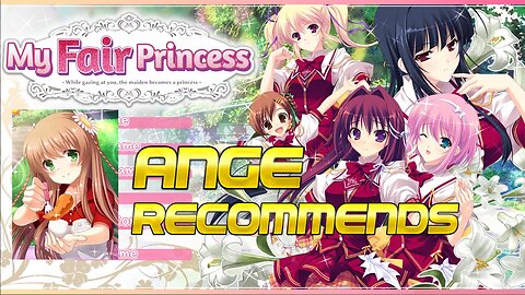 Visual Novel Quick Recommendation: My Fair Princess