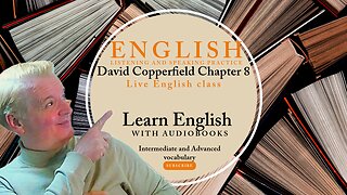 Learn EnglishAudiobooks" David Copperfield" Chapter 8
