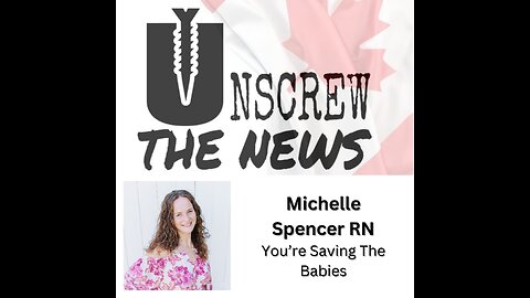 Michelle Spencer RN | You're Saving The Babies