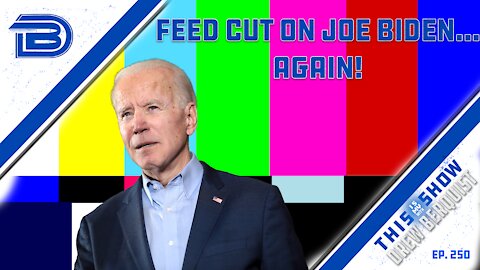 White House Cuts The Feed On Joe Biden...Again | U.S. To Give $64 Million in Aid To Taliban | Ep 250