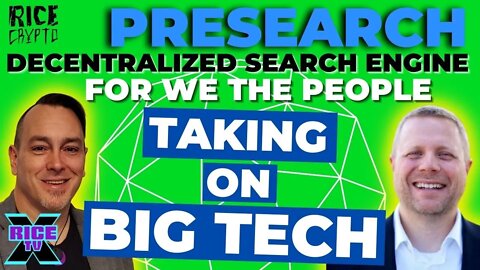 Presearch Is Taking On The Big Tech Search Monopoly w Colin Pape