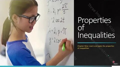 8th Grade Math | Unit 9 | Properties of Inequalities | Lesson 9.2 | Inquisitive Kids
