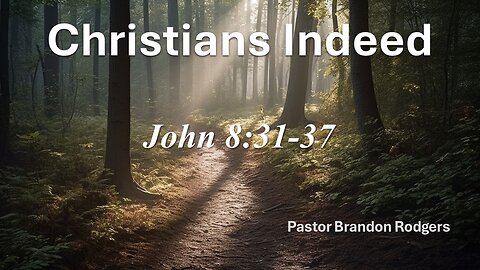 Christians Indeed, Pastor Brandon Rodgers, 08-04-2024