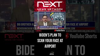 Big Brother Alert: Biden's Plan to Scan Your Face at Airport #shorts