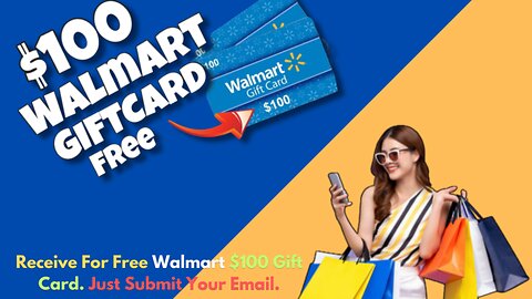 Get a $1000 Walmart Gift Card