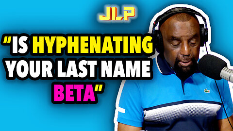 Is Hyphenating Your Last Name BETA? | JLP