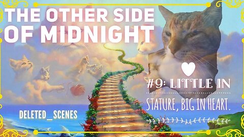 The Other Side of Midnight #9: Little in Stature, Big in Heart