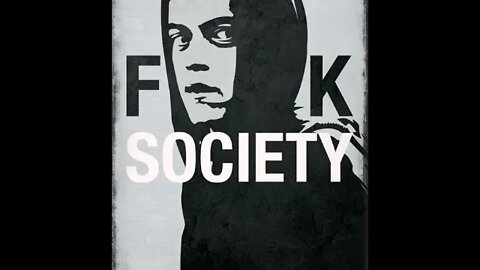 F*** Society Mr. Robot