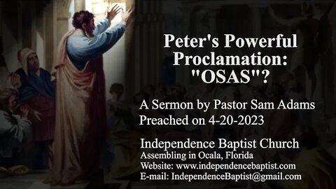 Peter's Powerful Proclamation: "OSAS"?