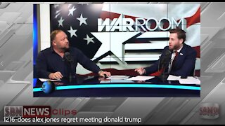 Does Alex Jones Really Regret Meeting Donald J. Trump?