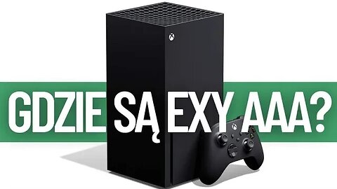 Heretyk komentuje obecną sytuację gier ekskluzywnych AAA na Xbox series X poGRAdanka