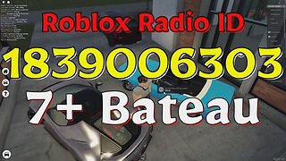 Bateau Roblox Radio Codes/IDs