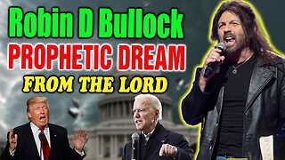 ROBIN D BULLOCK 🔥 PROPHETIC DREAM TODAY TODAY (MAY 31, 2023))
