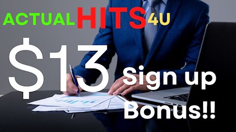 ActualHits4U First Review - $13 Sign Up Bonus!!!!!!!!!!😉😉