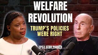 Ep53 The Government Can't Save You! Star Parker Exposes Welfare