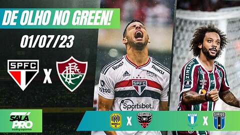 🟢APOSTAS DE FUTEBOL PARA O DIA 01 07 2023 De Olho No Green ⚽