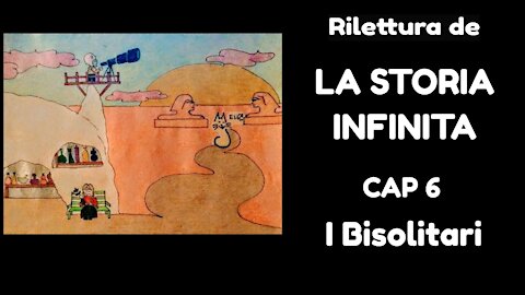 Rilettura de La Storia Infinita, cap6: I Bisolitari