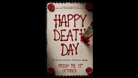 Happy Death Day (2017) Explained in Hindi / Urdu Summarized हिन्दी