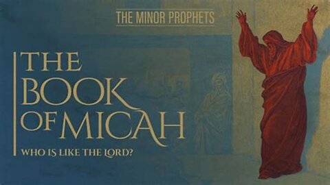 33. Micah - KJV Dramatized with Audio and Text