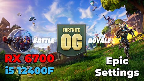 Fortnite Battle Royale | RX 6700 | i5 12400f | Epic Settings | Benchmark