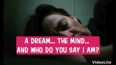 Night Musings # 320 A Dream... The Mind... And Who Do You Say I Am? A Revelation Called The Rock