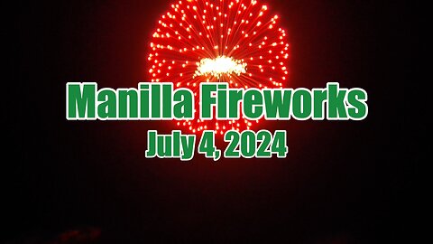 Manilla Fireworks 2024