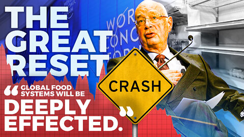 The Great Reset | "Global Food Systems Will Be Deeply Effected." - Klaus Schwab, Food Restrictions Around the Corner and Agenda 2030