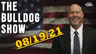 August 19th, 2021 | The Bulldog Show