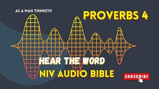 The Book of Proverbs Chapter 4 | Wisdom of Solomon l A Man Thinketh
