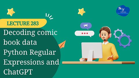 283. Decoding comic book data Python Regular Expressions and ChatGPT | Skyhighes | Data Science