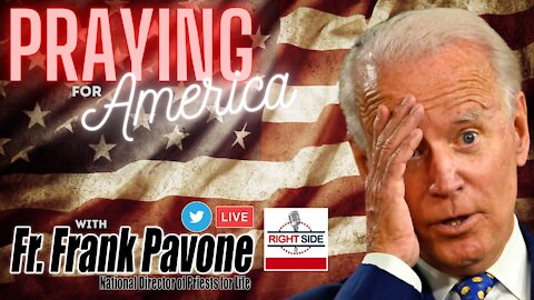 RSBN Presents Praying for America with Father Frank Pavone 9/29/21