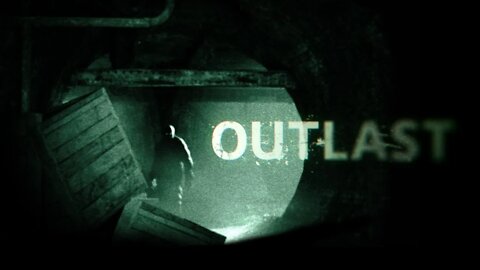 Outlast (Full Game, No Commentary)