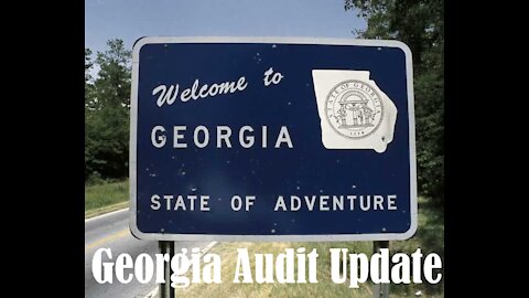 Georgia Audit Update (Analysis of Fulton County election audit raises more question)