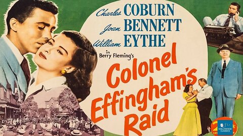 Colonel Effingham's Raid 1946 Full HD (La incursión del coronel Effingham 1946 Full HD)