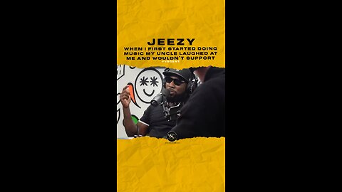@jeezy When I 1st started doing music my uncle laughed at me & wouldn’t support