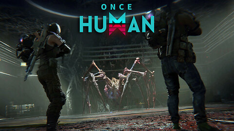 "LIVE" "ONCE HUMAN" Creating a Base of Operations & gathering Material needed.