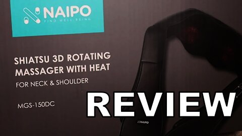 Naipo Shiatsu Back and Neck Massager REVIEW