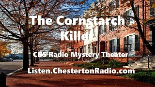 The Cornstarch Killer - CBS Radio Mystery Theater