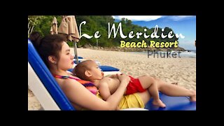 Le Meridien Phuket Beach Resort | 5 Star | Karon Phuket Thailand