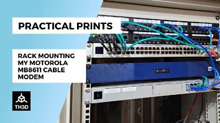 Practical Prints - Rack mounting my Motorola MB8611 Cable Modem