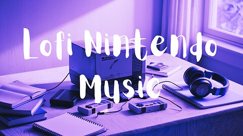 Relaxing Nintendo Music 🎧 Work and Travel, Lofi Everyday, Chilled Vibes All Day