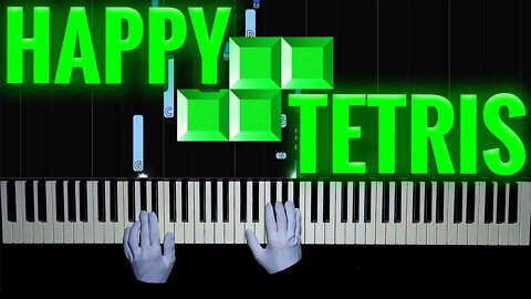 Happy TETRIS | Piano